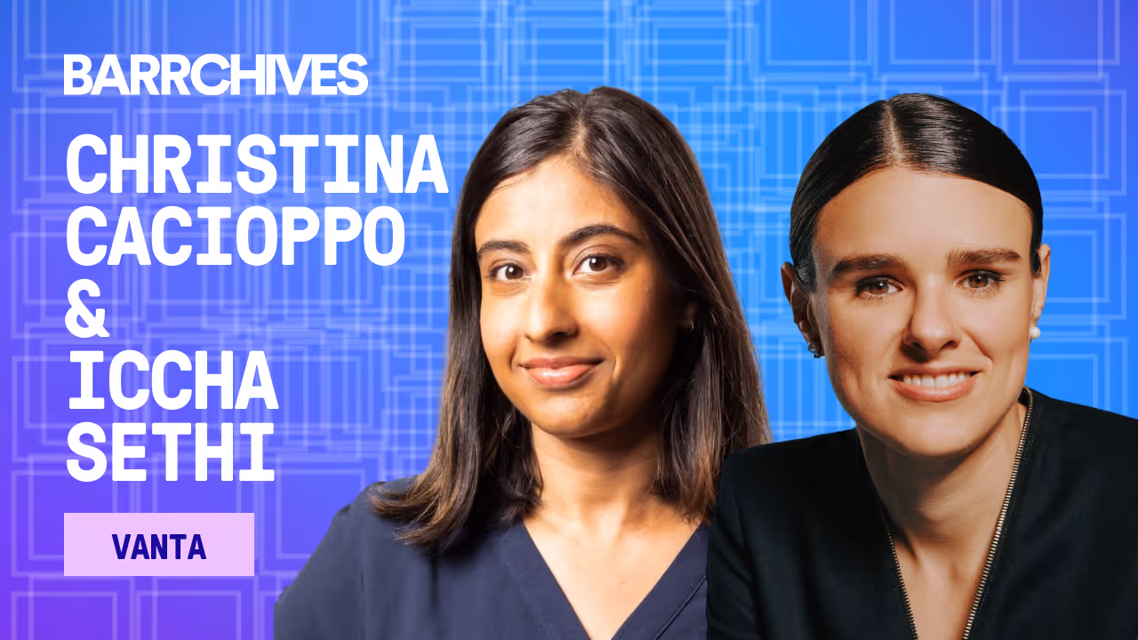 How Vanta Helps Customers Build Secure and Compliant AI Products, with Christina Cacioppo, Co-founder and CEO, and Iccha Sethi, VP of Engineering